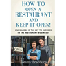How to Open a Restaurant and Keep it Open