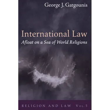 International Law Afloat on a Sea of World Religions