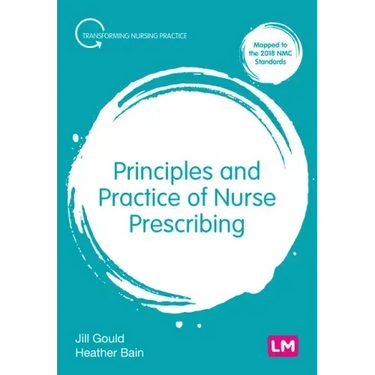 Principles and Practice of Nurse Prescribing