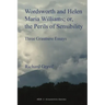 Wordsworth and Helen Maria Williams; or, the Perils of Sensibility
