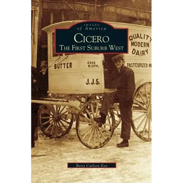 Cicero: The First Suburb West