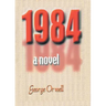 1984 a novel
