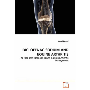 Diclofenac Sodium and Equine Arthritis