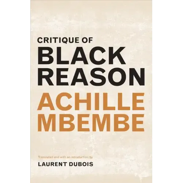 Critique of Black Reason