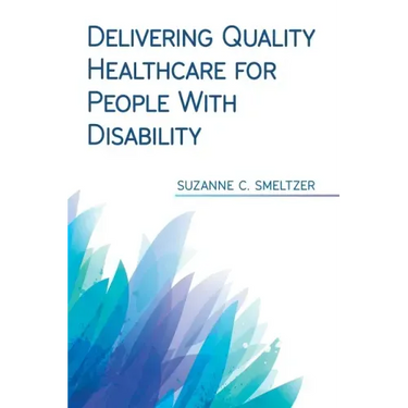 Delivering Quality Healthcare for People With Disability