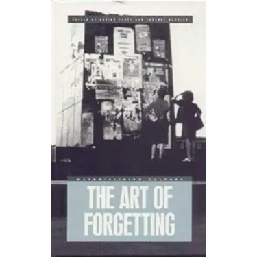 The Art of Forgetting