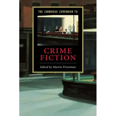The Cambridge Companion to Crime Fiction