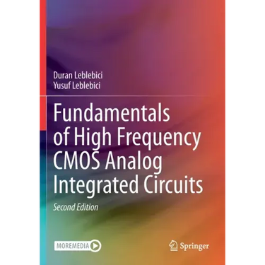 Fundamentals of High Frequency CMOS Analog Integrated Circuits