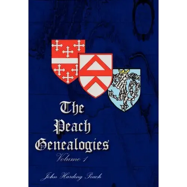 The Peach Genealogies: Volume 1