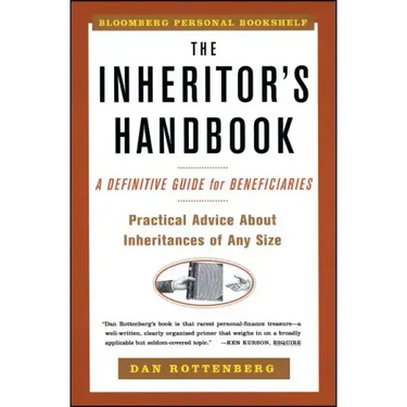 Inheritors Handbook: A Definitive Guide for Beneficiaries