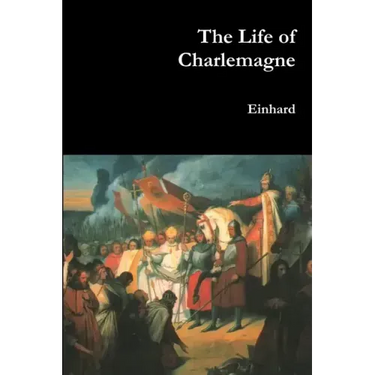 The Life of Charlemagne