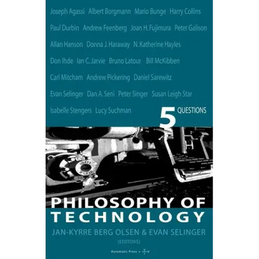 Philosophy of Technology
