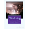 Blitzkrieg: The Art of War in the Spirit