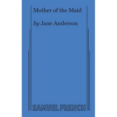 Mother of the Maid