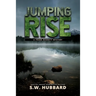 Jumping Rise: a small town, outdoor adventure mystery