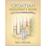 Croatian Children's Book: The Tale of Peter Rabbit