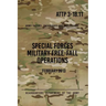 ATTP 3-18.11 Special Forces Military Free-Fall Operations: October 2011
