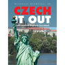 Czech It Out: Czech American Biography Sourcebook