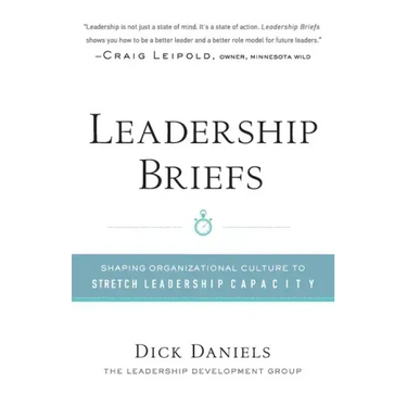 Leadership Briefs: Shaping Organization Culture to Stretch Leadership Capacity