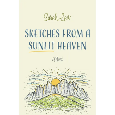 Sketches from a Sunlit Heaven