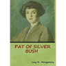 Pat of Silver Bush