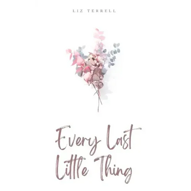 Every Last Little Thing