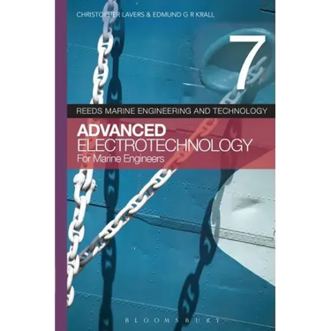 Reeds Vol 7: Advanced Electrotechnology for Marine Engineers