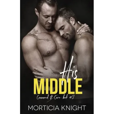 His Middle: An M/M Age Play Romance