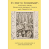 Hermetic Behmenists: writings from Dionysius Andreas Freher and Francis Lee