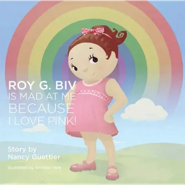 Roy G. Biv Is Mad at Me Because I Love Pink