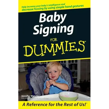 Baby Signing for Dummies