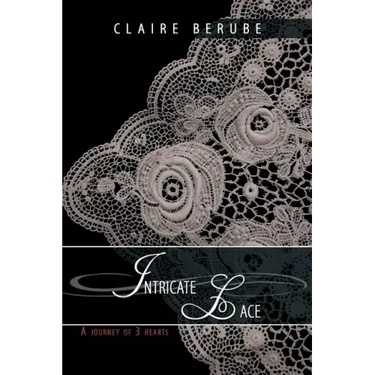 Intricate Lace: A journey of 3 hearts