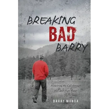 Breaking Bad Barry: Answering the Call through Hell and High Water