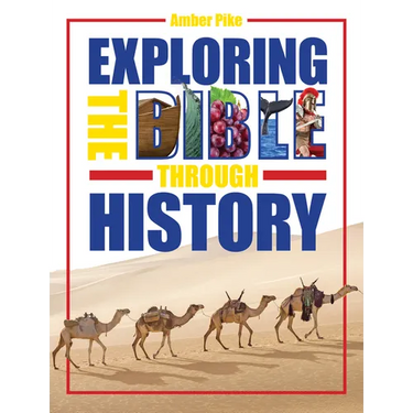 Exploring the Bible Through History