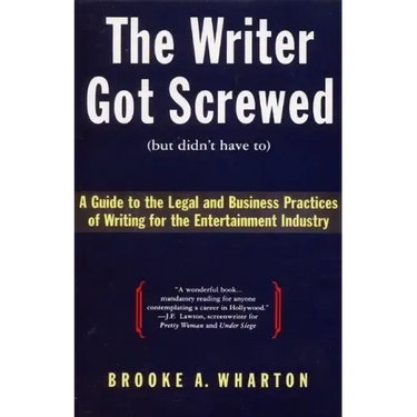 The Writer Got Screwed (but didn't have to)
