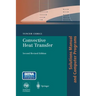 Convective Heat Transfer: Solutions Manual and Computer Programs
