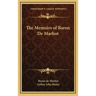 The Memoirs of Baron de Marbot