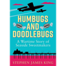 Humbugs and Doodlebugs: A wartime story of seaside sweetmakers