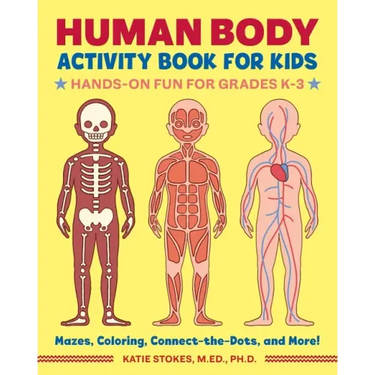 Human Body Activity Book for Kids: Hands-On Fun for Grades K-3