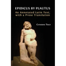 Epidicus by Plautus: An Annotated Latin Text, with a Prose Translation