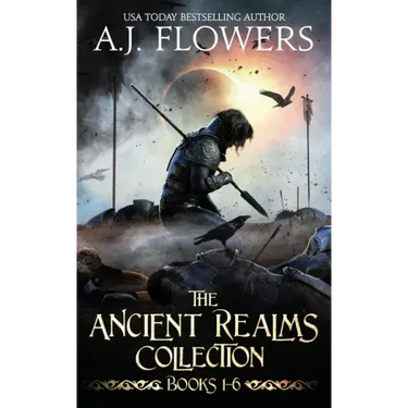 The Ancient Realms Collection (Books 1-6): A Collection of Epic Fantasy Tales