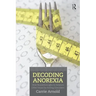 Decoding Anorexia: How Breakthroughs in Science Offer Hope for Eating Disorders