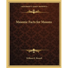 Masonic Facts for Masons