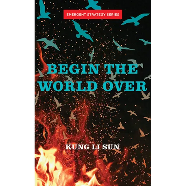 Begin the World Over