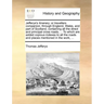 Jefferys's Itinerary; Or Travellers Companion, Through England, Wales, and Part of Scotland, Containing All the Direct and Principal Cross Roads; ...