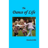 The Dance of Life