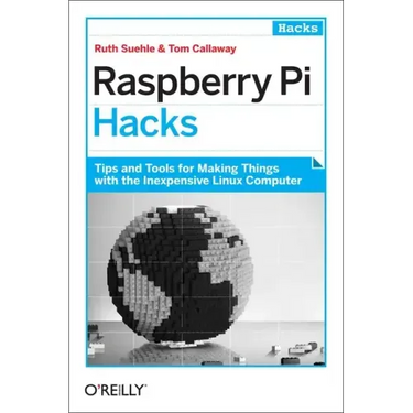 Raspberry Pi Hacks