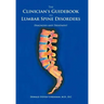 The Clinician's Guidebook to Lumbar Spine Disorders: Diagnosis & Treatment