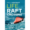Life Raft Crossing