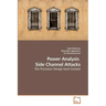Power Analysis Side Channel Attacks